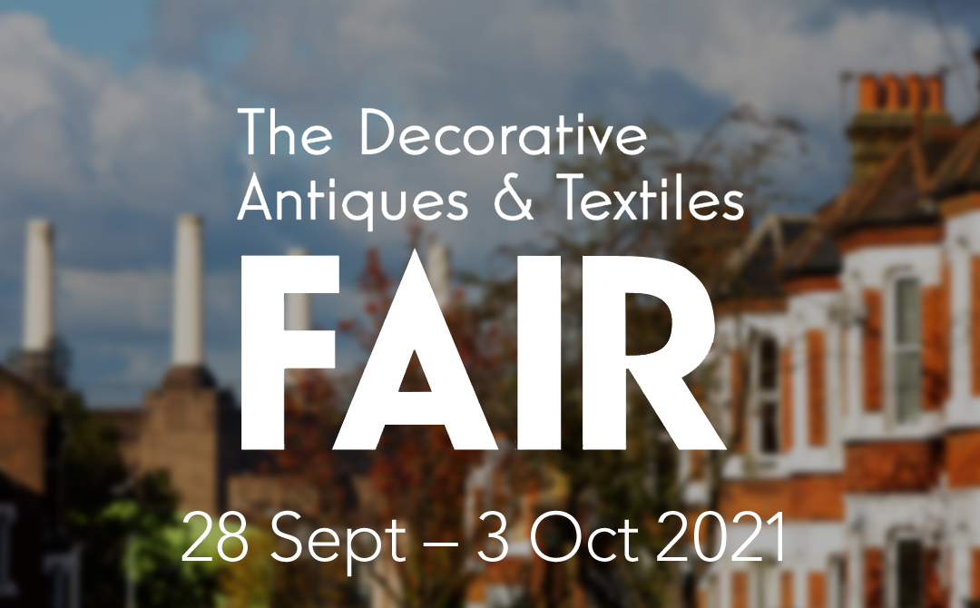 Decorative Antiques and Textiles Fair Battersea, Sep 28 – Oct 3